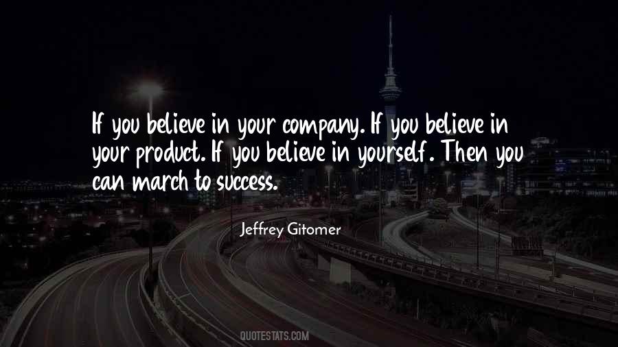 Success Believe In Yourself Quotes #1844637
