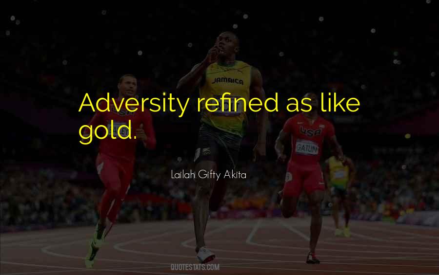 Adversity Challenges Quotes #751663