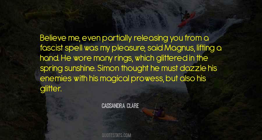 Quotes About Spring Sunshine #1320064
