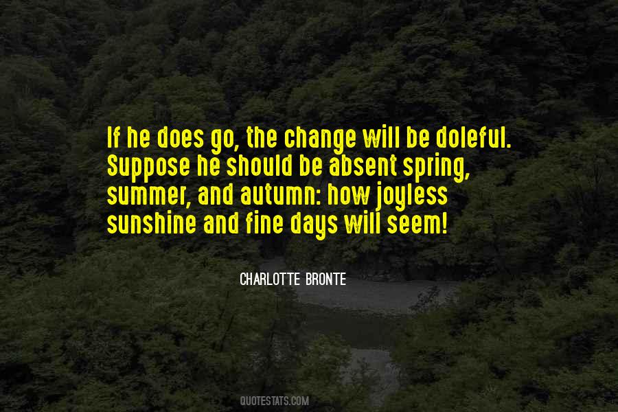 Quotes About Spring Sunshine #1816278