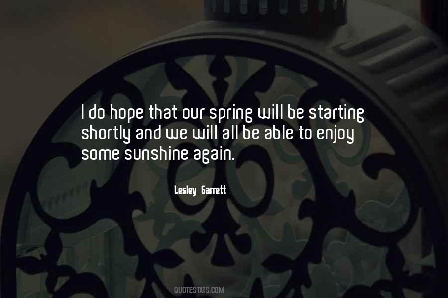 Quotes About Spring Sunshine #894477