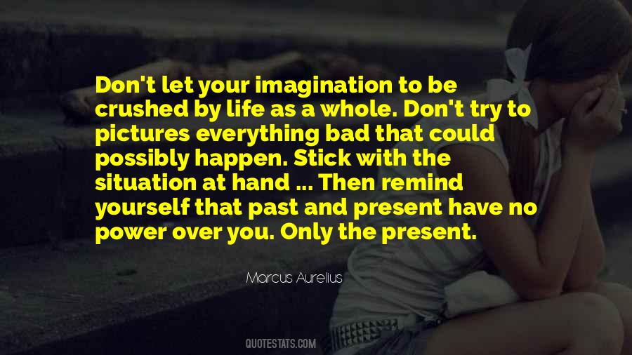 Bad Imagination Quotes #811489