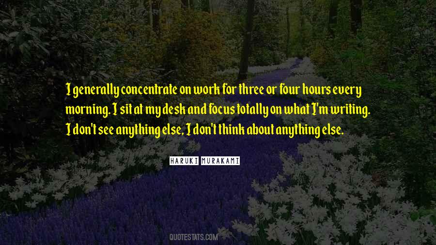 Morning Focus Quotes #1777160