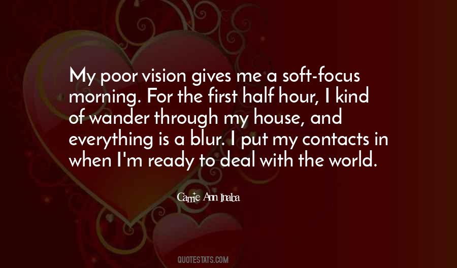 Morning Focus Quotes #742029