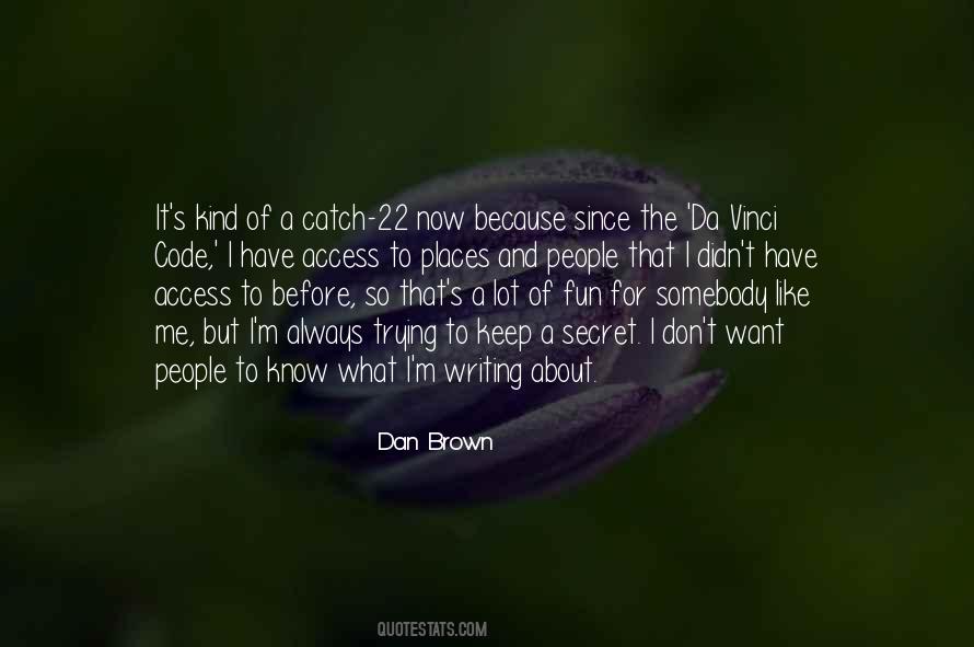 Keep Secret Quotes #387293