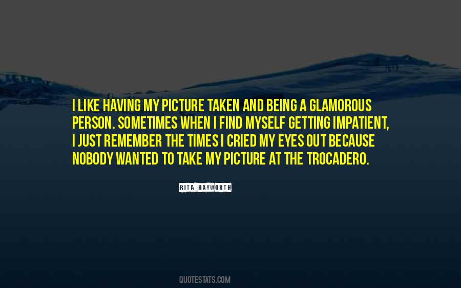I Like Being Myself Quotes #1068030