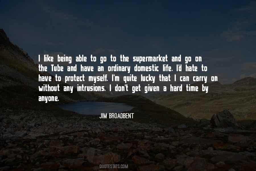 I Like Being Myself Quotes #1349031