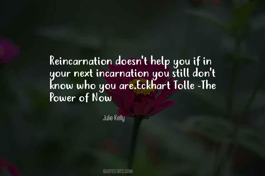Power Of The Now Quotes #1526039