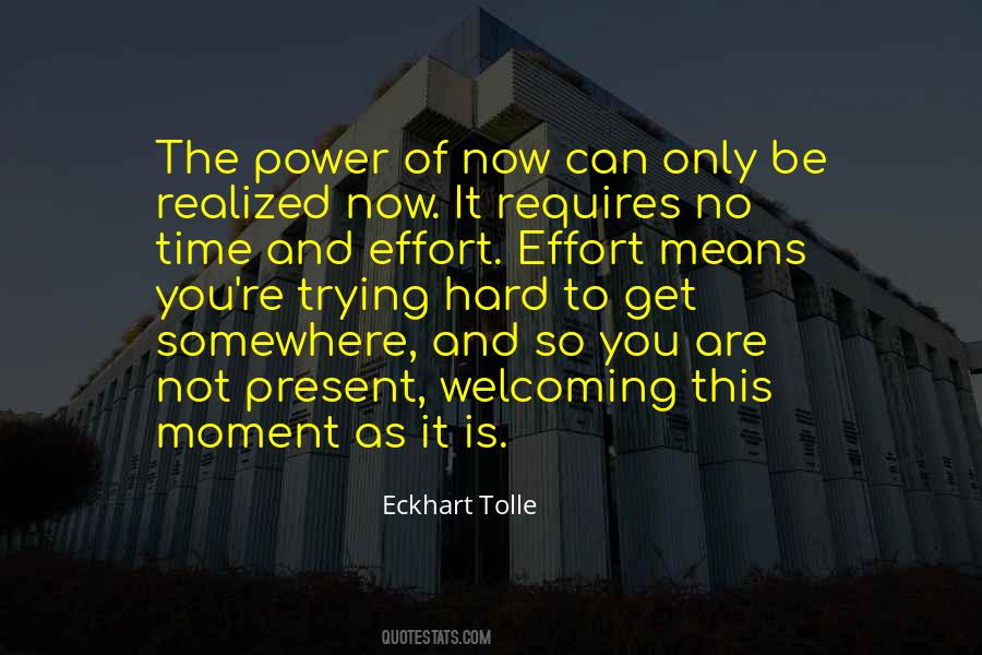 Power Of The Now Quotes #715546