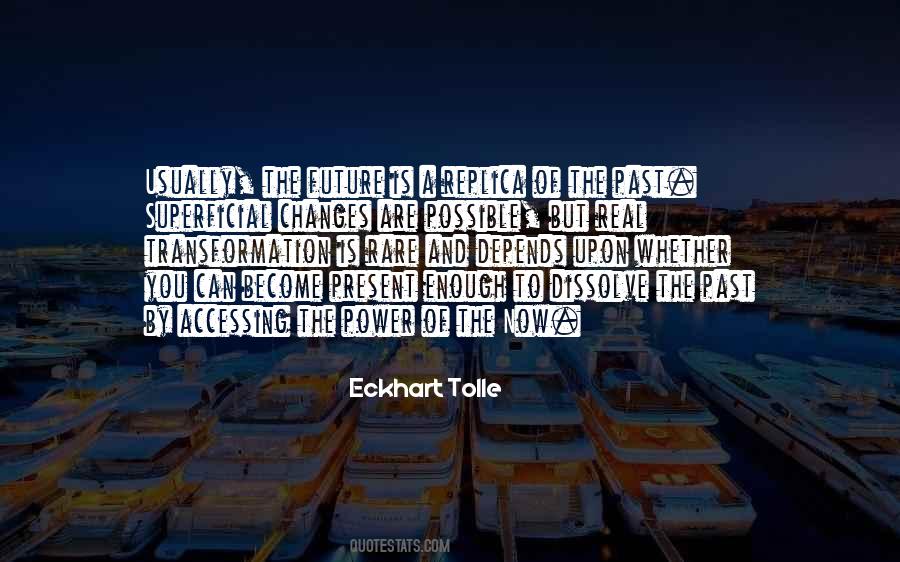 Power Of The Now Quotes #825355
