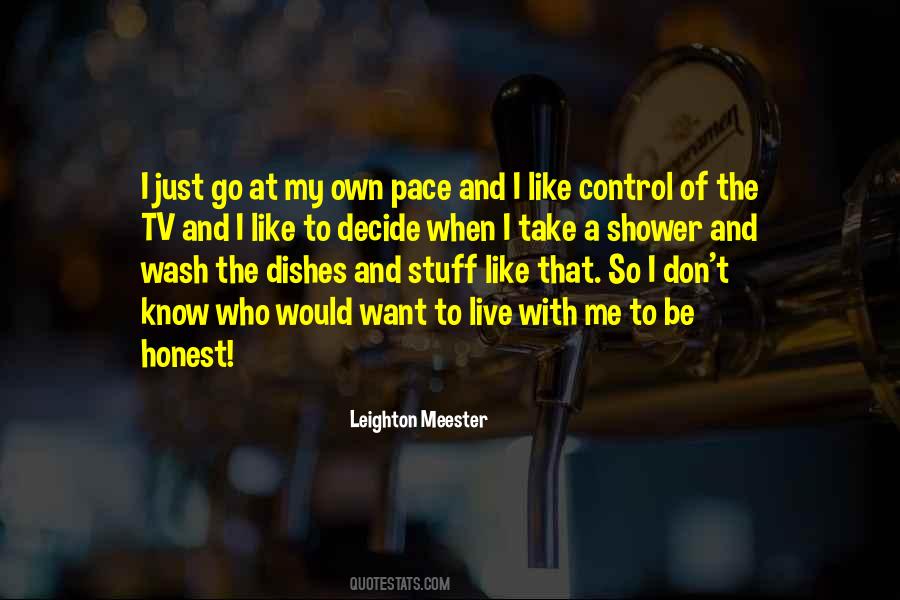 Own Pace Quotes #1508263