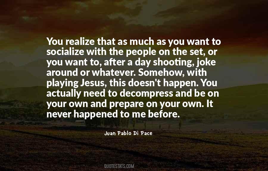 Own Pace Quotes #1594676