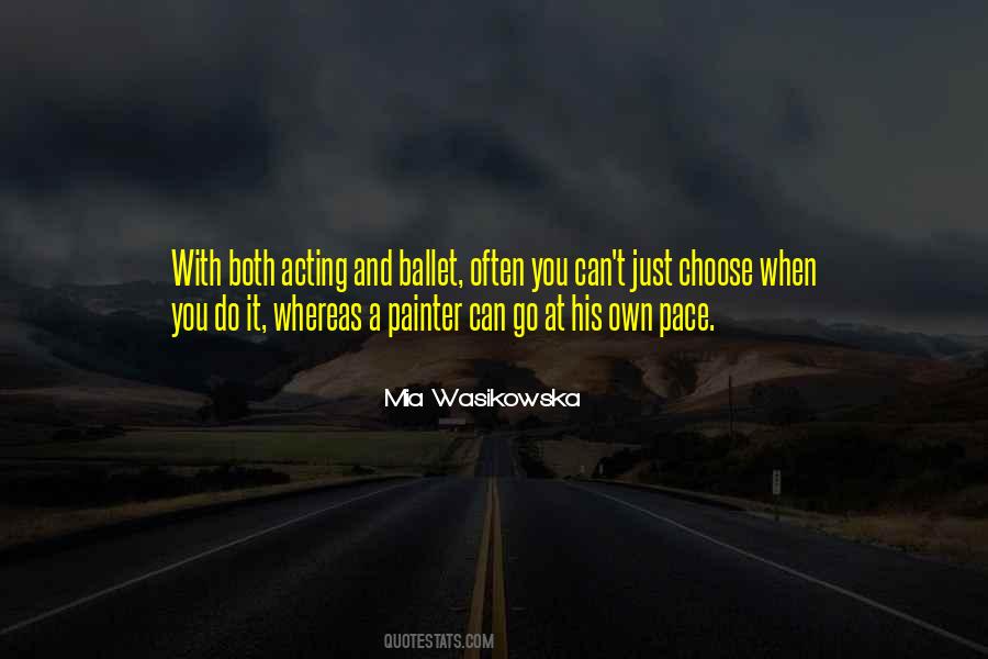 Own Pace Quotes #31987