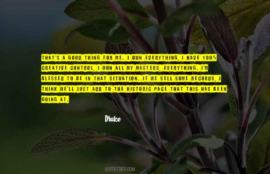 Own Pace Quotes #594937