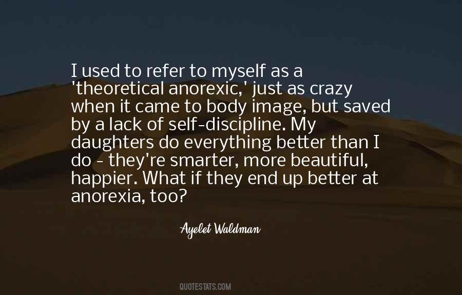 My Beautiful Self Quotes #554860