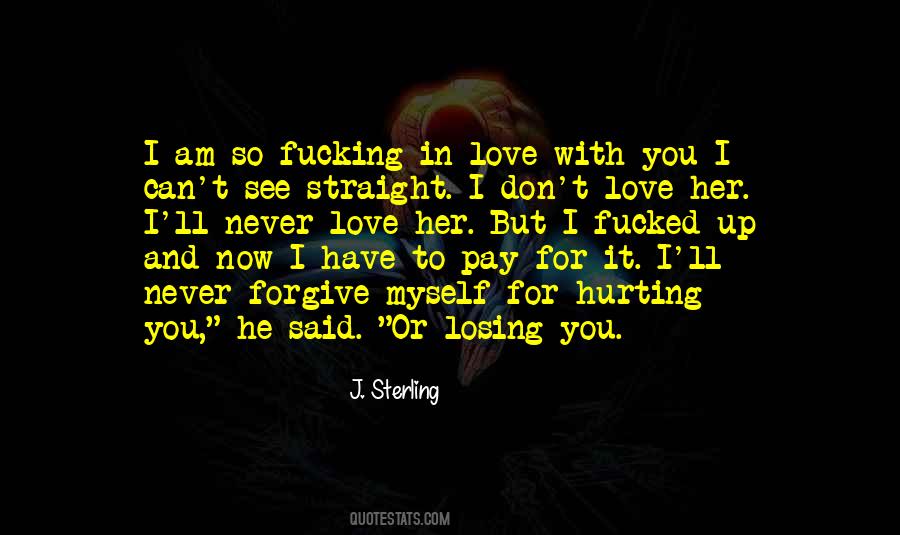 I Am So In Love With You Quotes #1675843