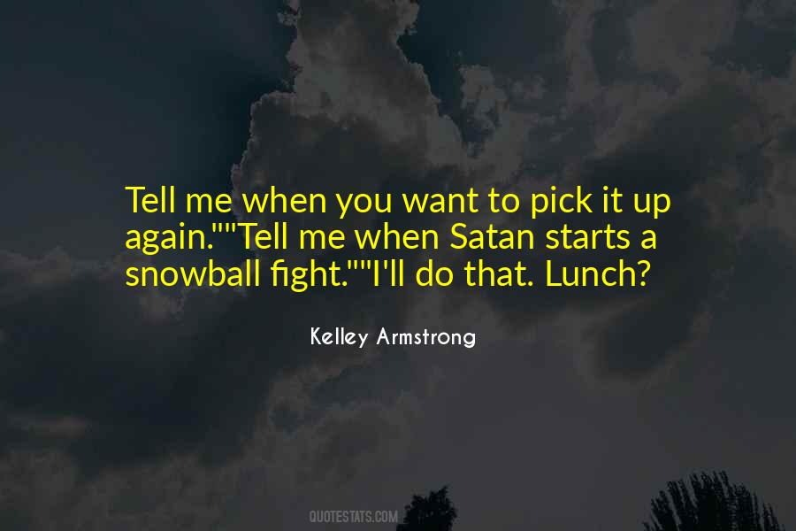 A Pick Me Up Quotes #1096976