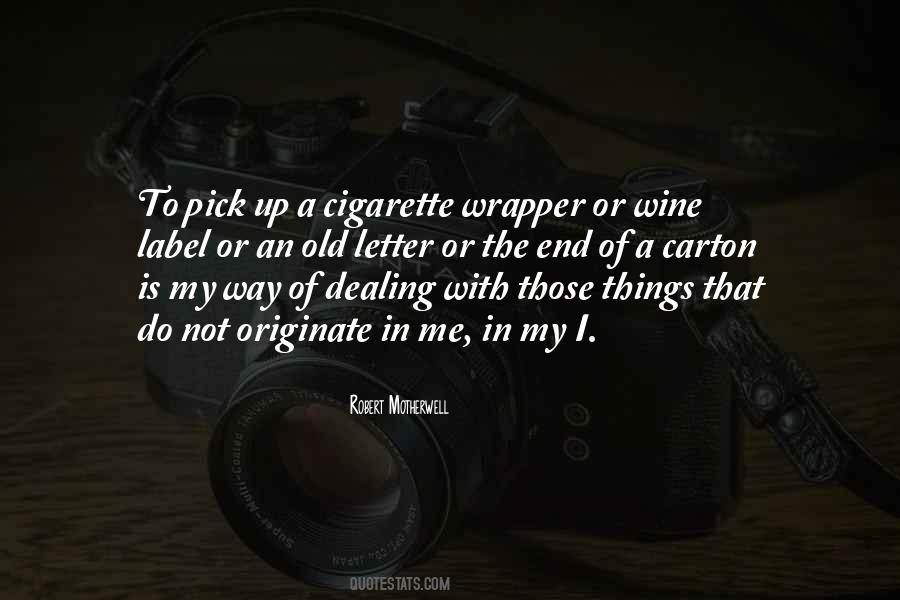 A Pick Me Up Quotes #1416479