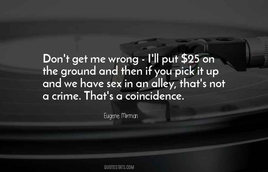 A Pick Me Up Quotes #416215