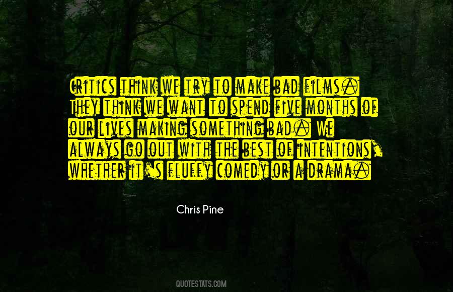 Making The Best Of It Quotes #1435128