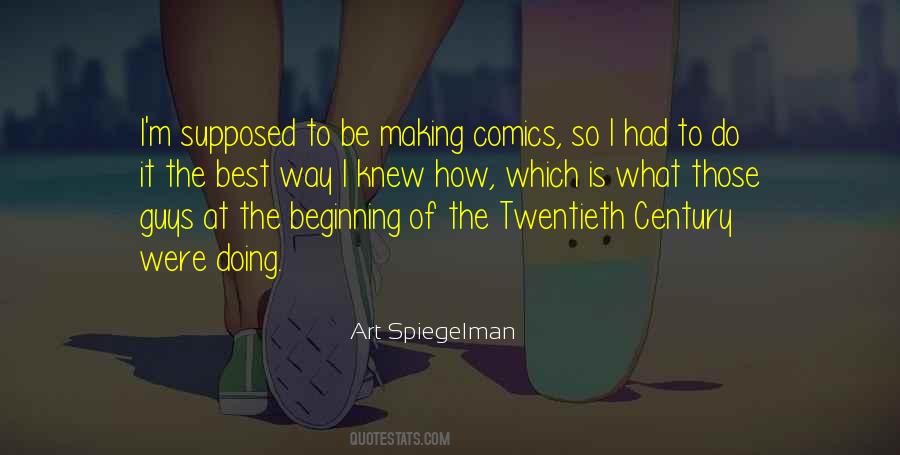 Making The Best Of It Quotes #1500264