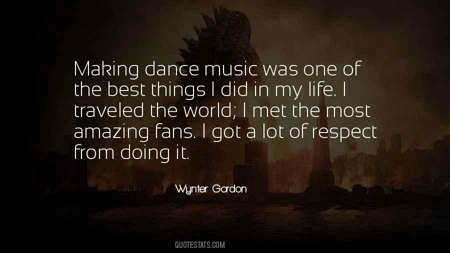 Making The Best Of It Quotes #1629639