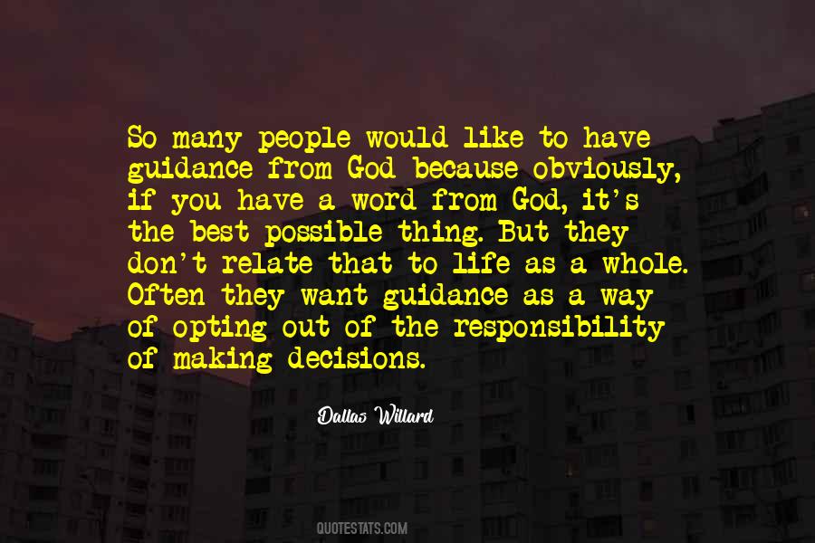 Making The Best Of It Quotes #950098
