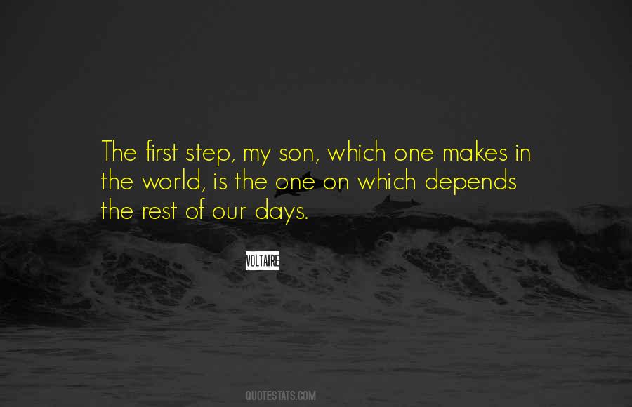 My First Step Quotes #683590