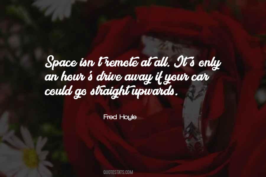 Your Space Quotes #205744