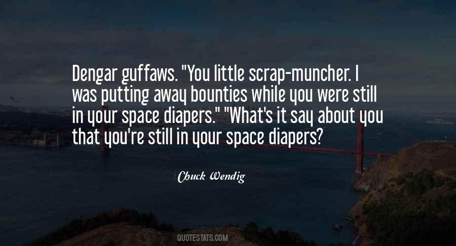 Your Space Quotes #577780