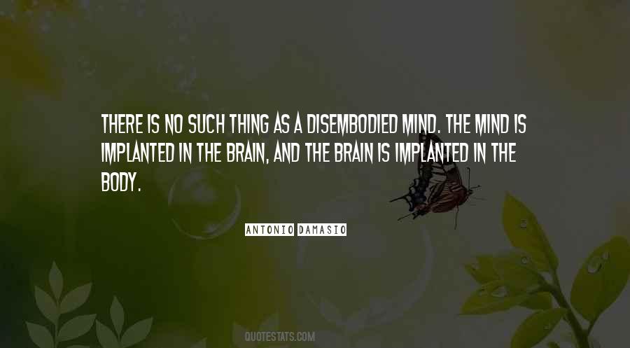 Brain Mind Quotes #1216600