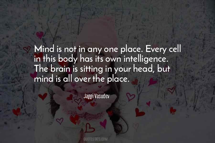 Brain Mind Quotes #709634