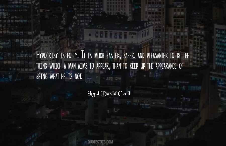 Folly Of Man Quotes #1142544