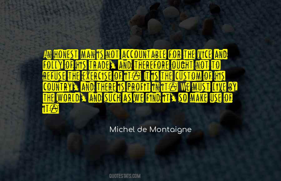 Folly Of Man Quotes #1157979