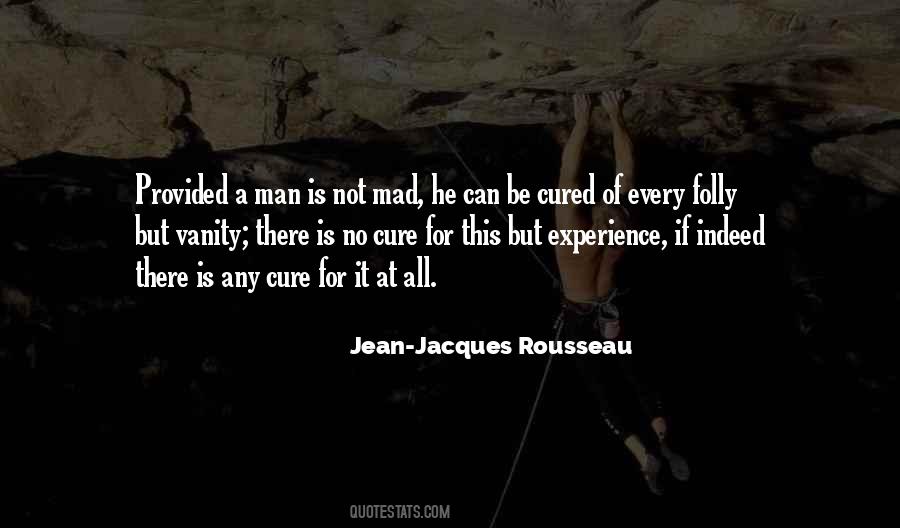 Folly Of Man Quotes #1554630