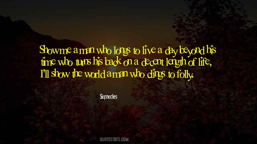 Folly Of Man Quotes #1600965