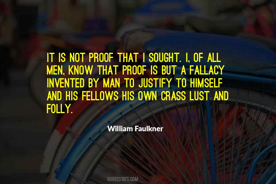 Folly Of Man Quotes #329329