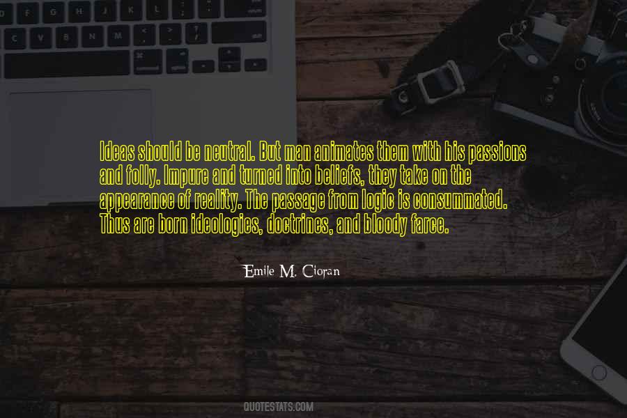 Folly Of Man Quotes #370551