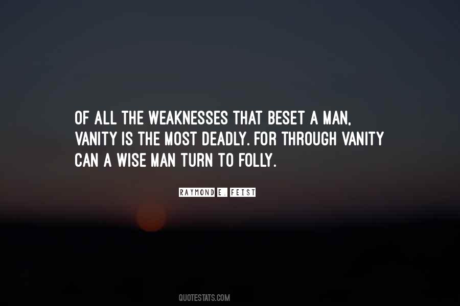 Folly Of Man Quotes #609978