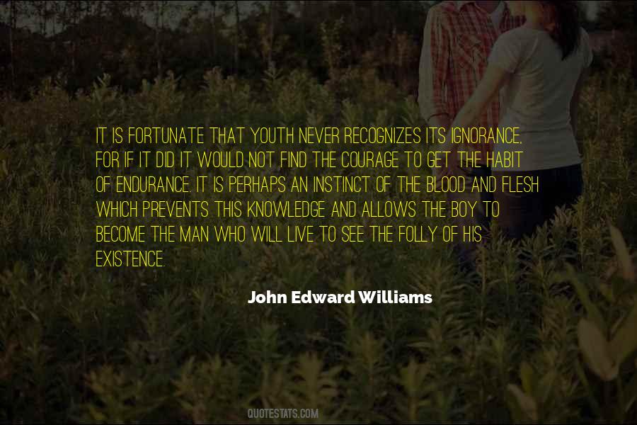 Folly Of Man Quotes #628215
