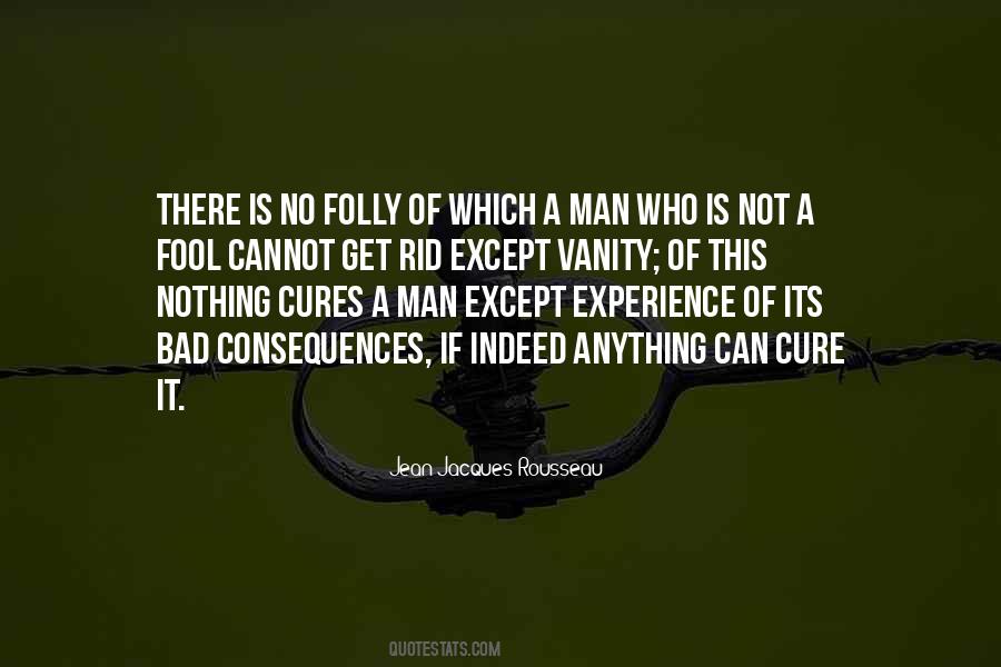 Folly Of Man Quotes #728770
