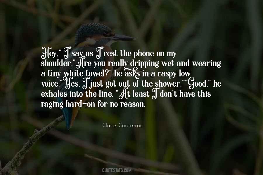 You Are My Reason Quotes #1092514