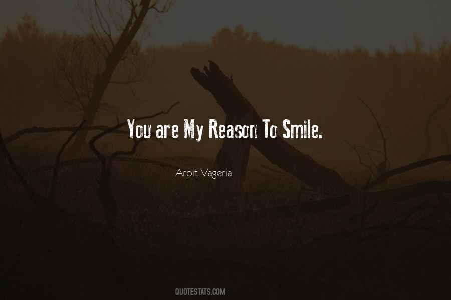 You Are My Reason Quotes #1244878