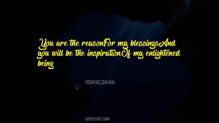 You Are My Reason Quotes #1294333