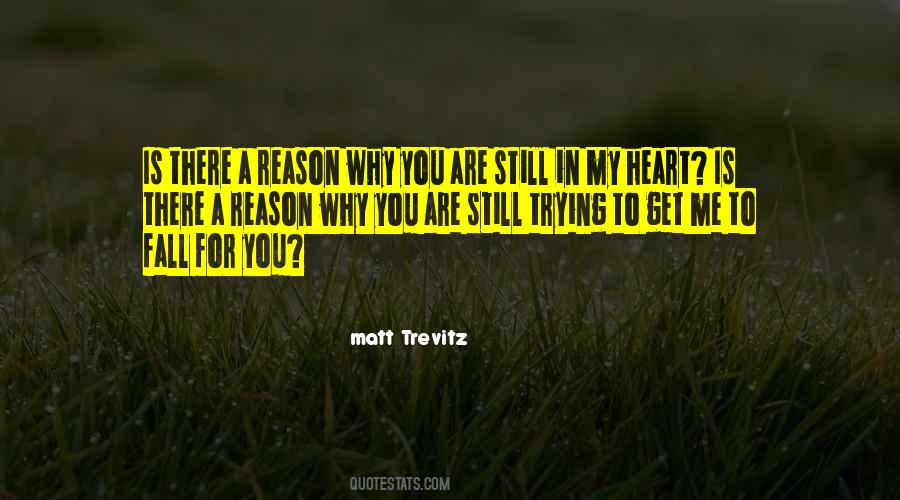 You Are My Reason Quotes #306661