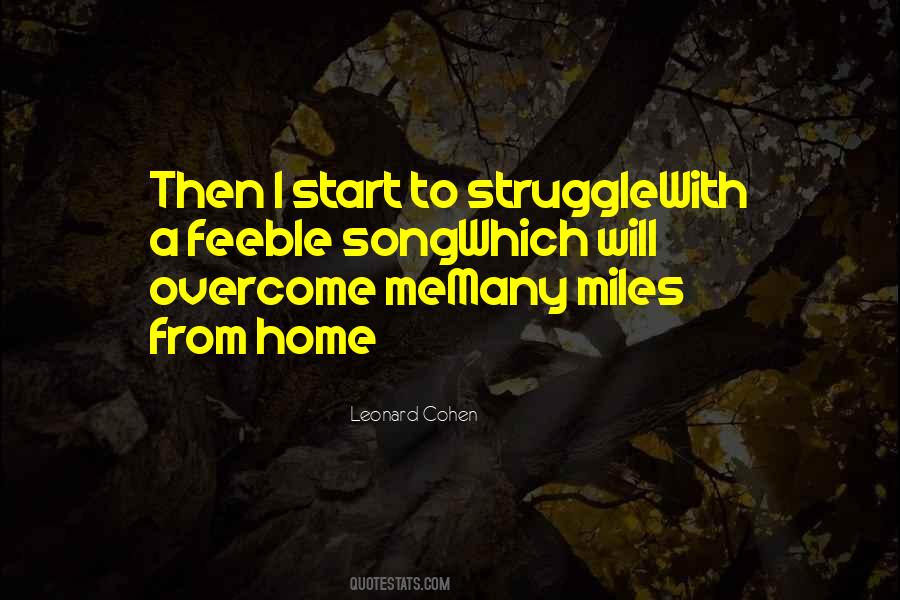 Miles Away From Home Quotes #519790