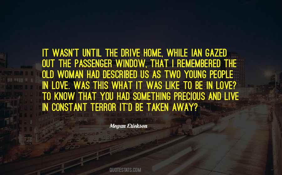 I Love The Old You Quotes #1030568