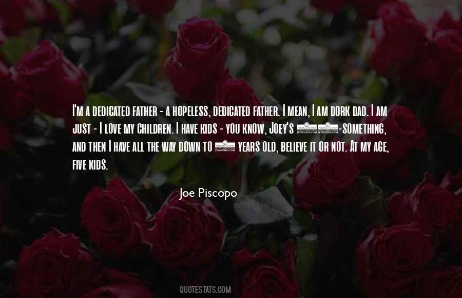 I Love The Old You Quotes #109503