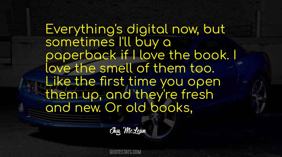 I Love The Old You Quotes #308476