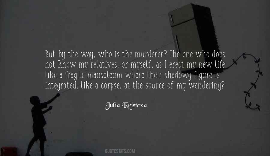 A Life Does Quotes #317174